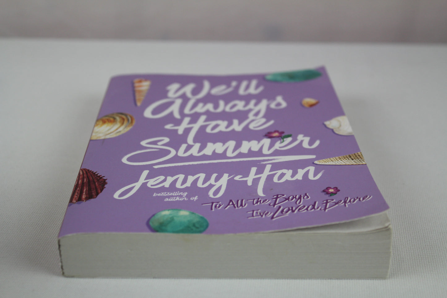 We'll Always Have Summer (The Summer I Turned Pretty) by Jenny Han