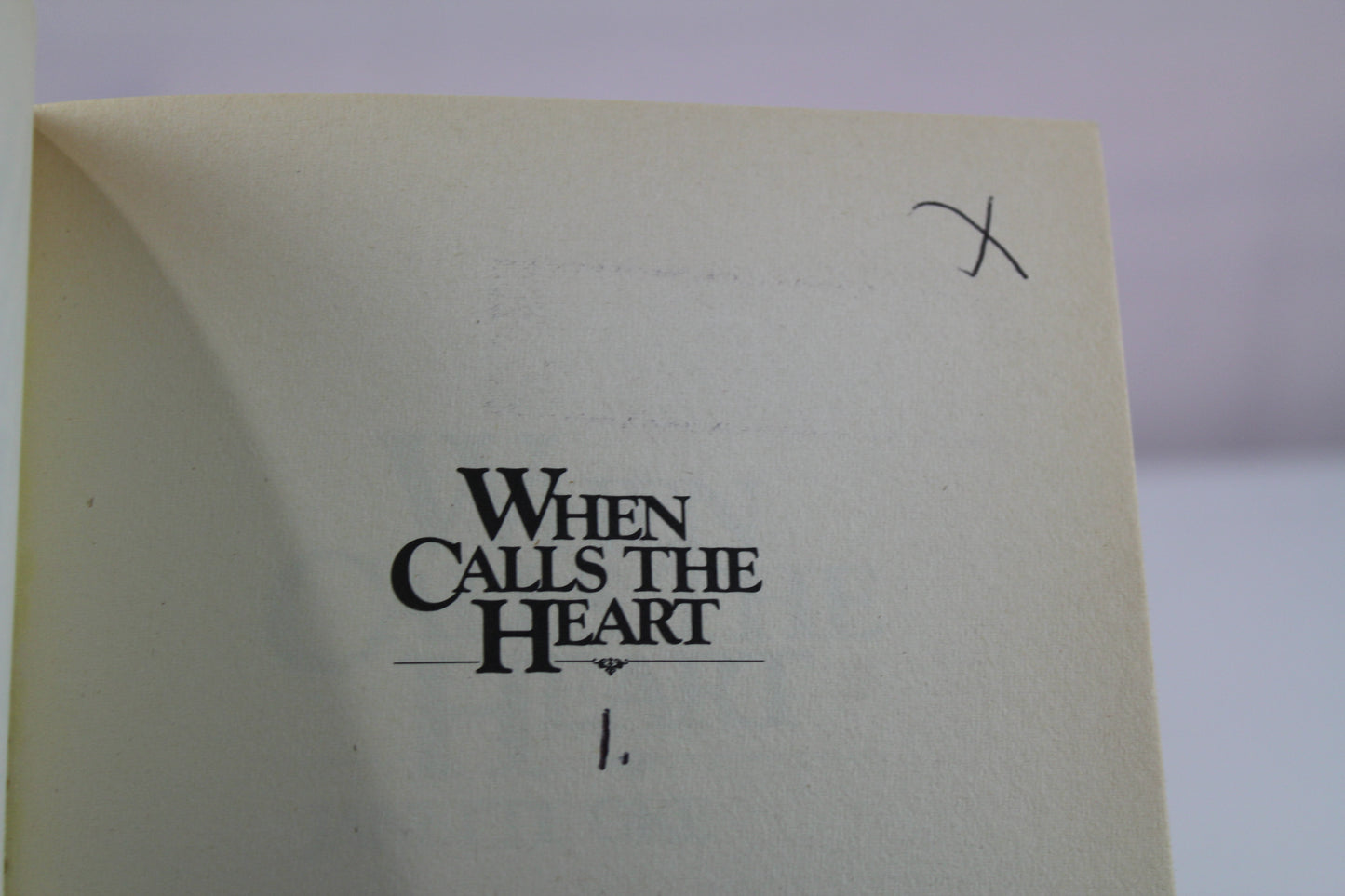 When Calls the Heart (Canadian West #1) by Janette Oke