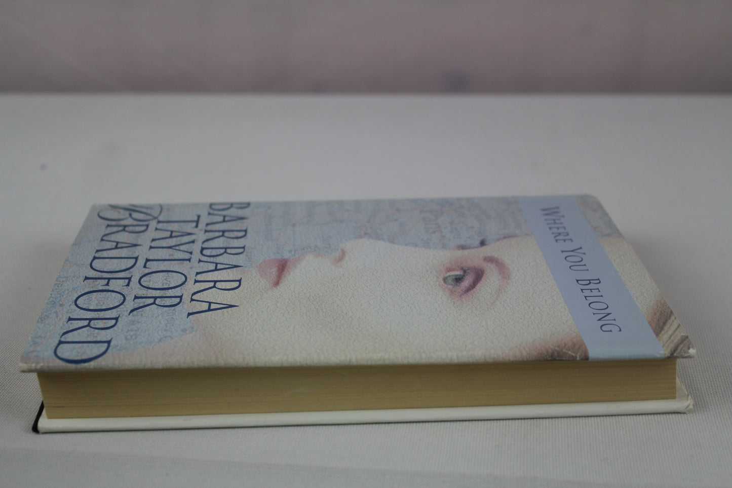 Where You Belong by Barbara Taylor Bradford