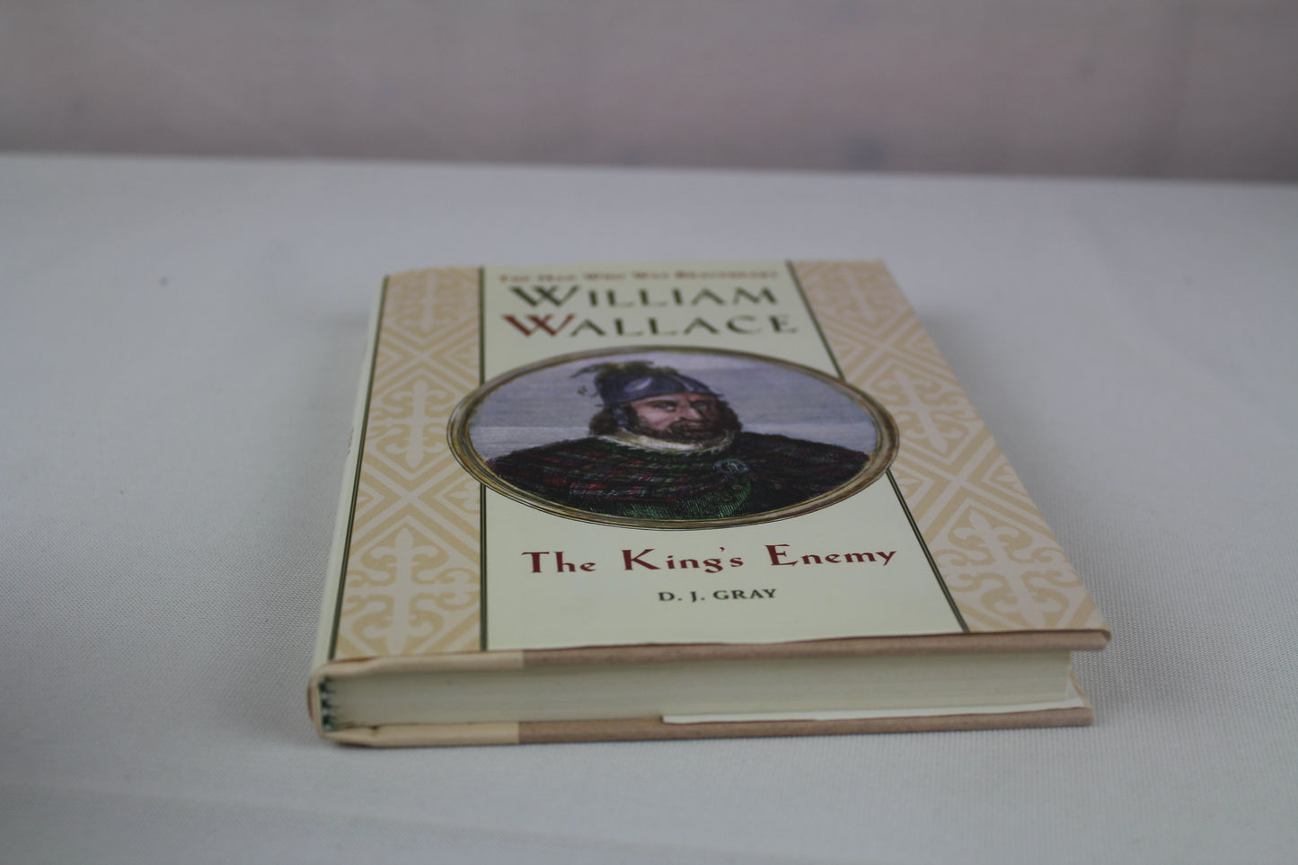 William Wallace: The King's Enemy by D. J. Gray, Map in front