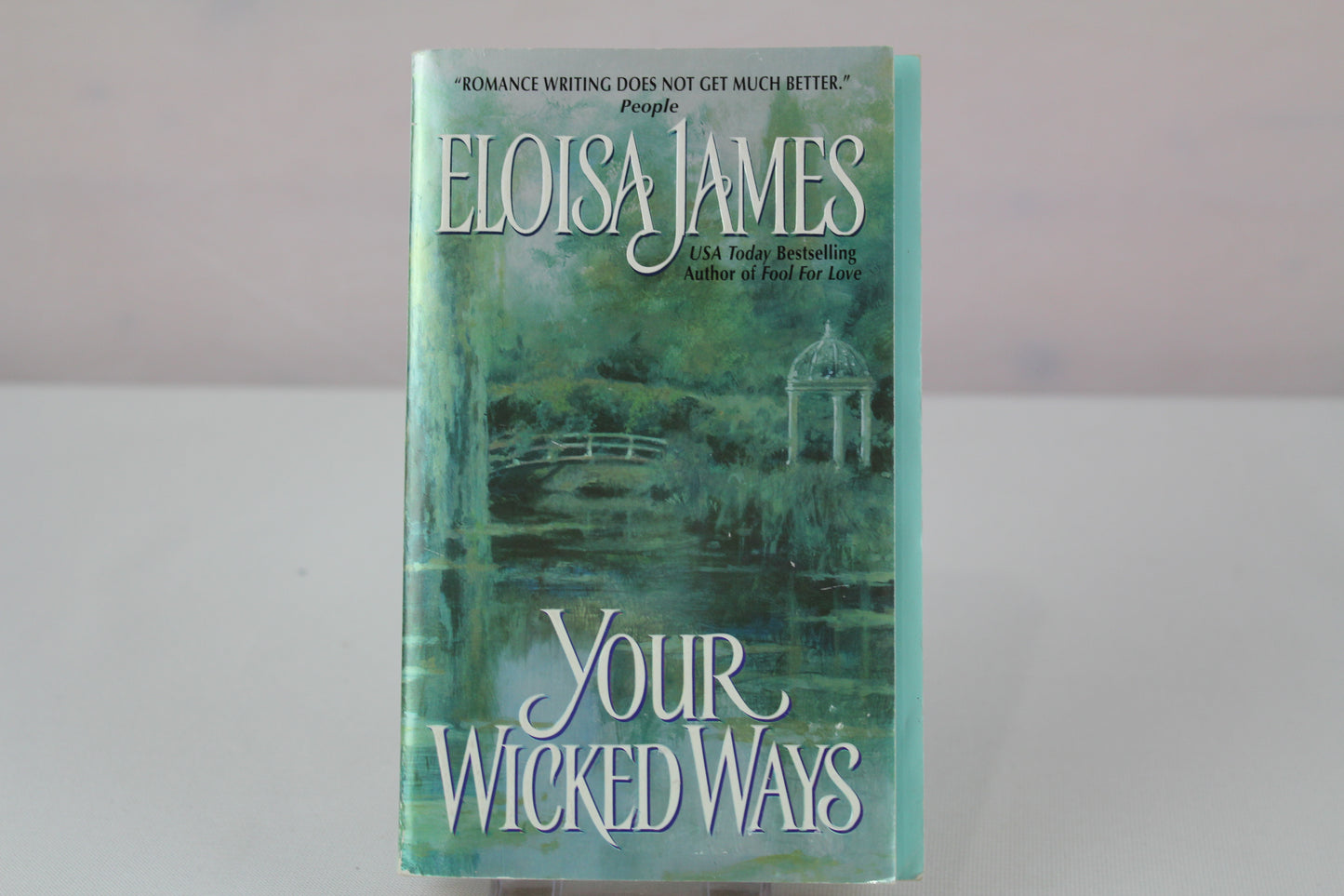 Your Wicked Ways (Duchess in Love, 4) by Eloisa James