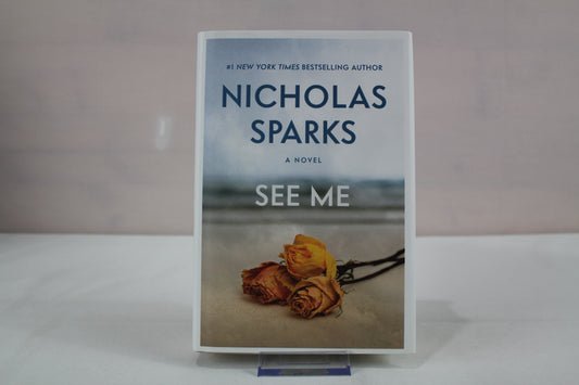 See Me by Nicholas Sparks