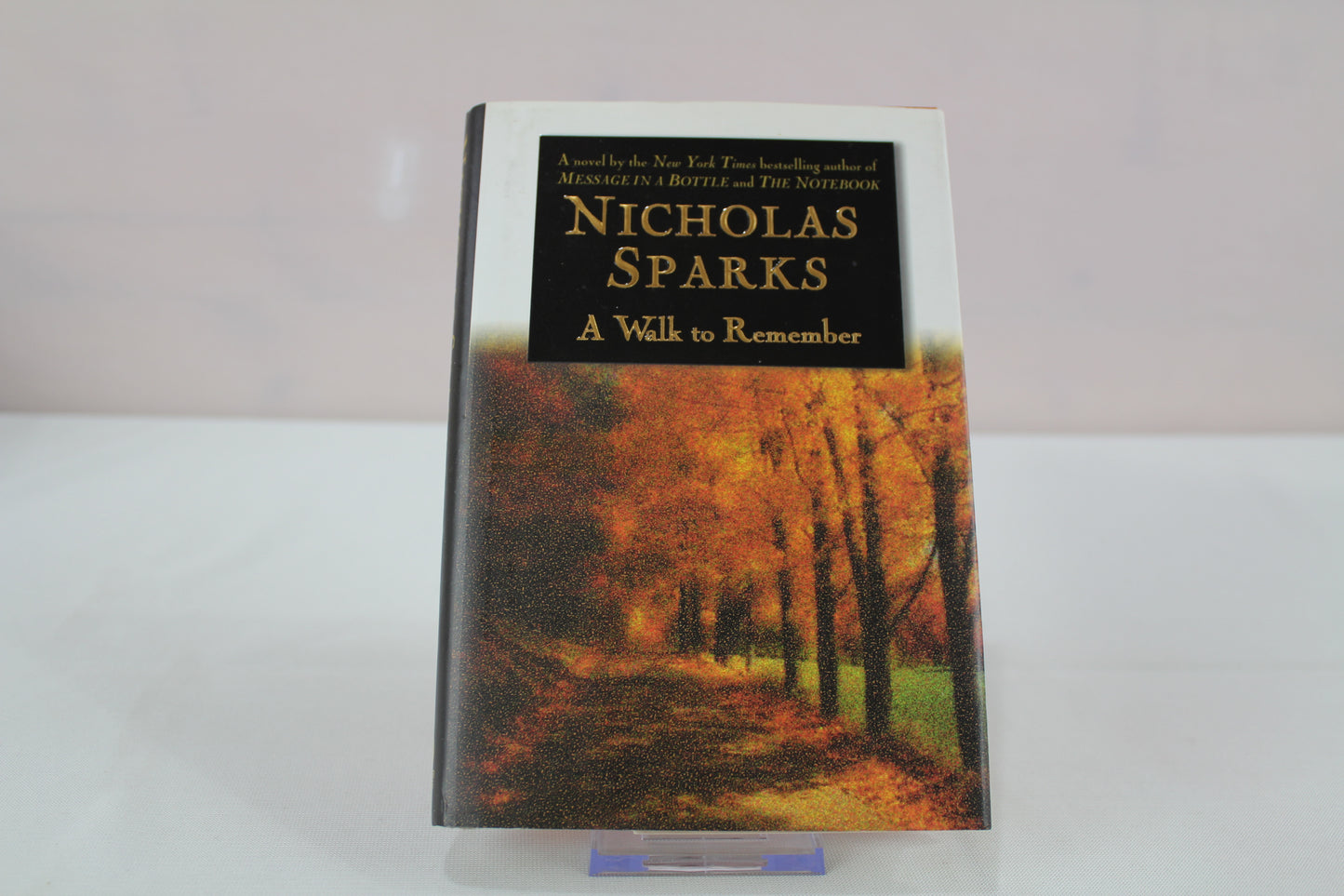 A Walk to Remember by Nicholas Sparks