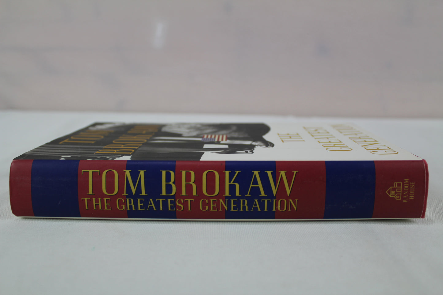 The Greatest Generation by Tom Brokaw