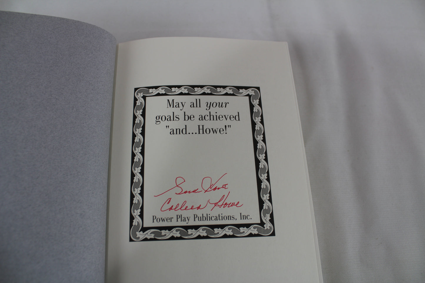 And ...Howe!: An Authorized Autobiography by Gordie Howe, Colleen Howe, Tom Delisle