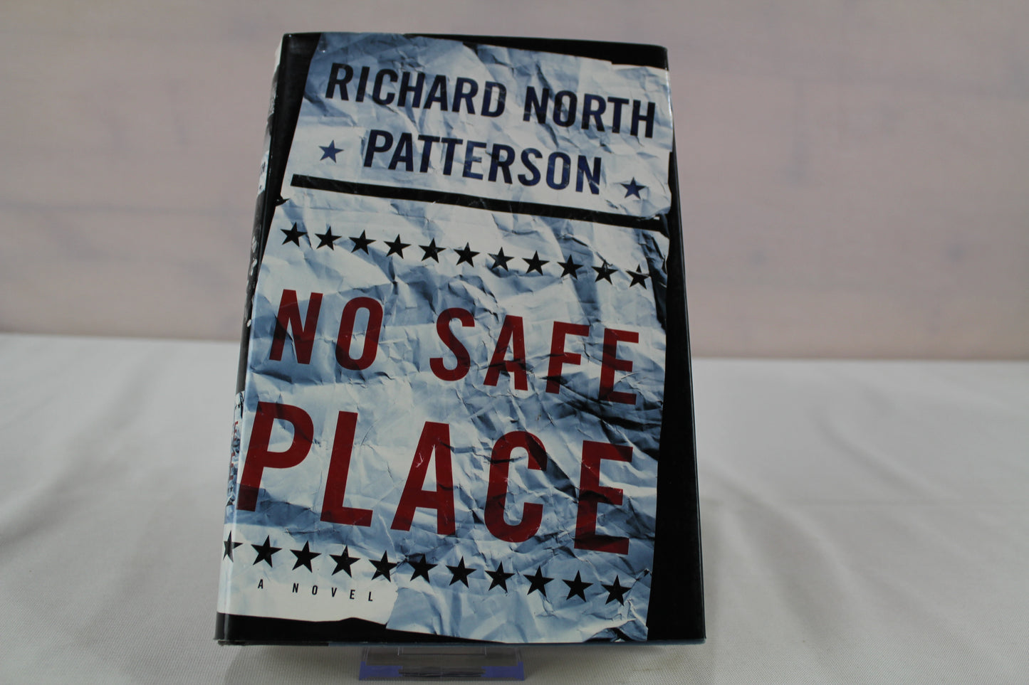 No Safe Place by Richard North Patterson