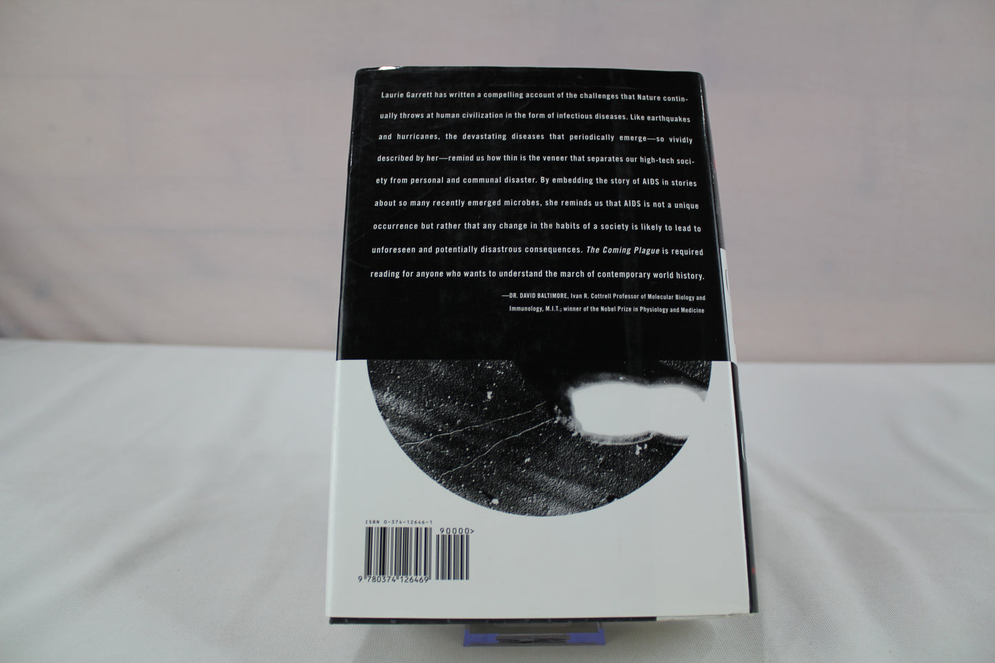 The Coming Plague: Newly Emerging Diseases in a World Out of Balance by Laurie Garrett