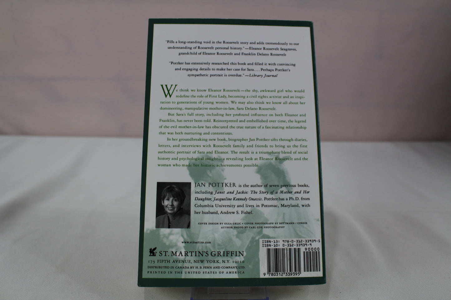 Sara and Eleanor: The Story of Sara Delano Roosevelt and Her Daughter-in-Law, Eleanor Roosevelt by Jan Pottker