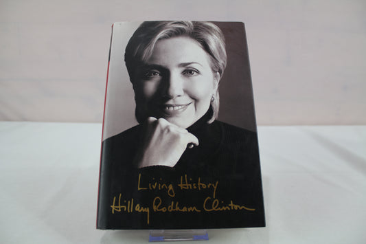 Living History by Hillary Rodham Clinton