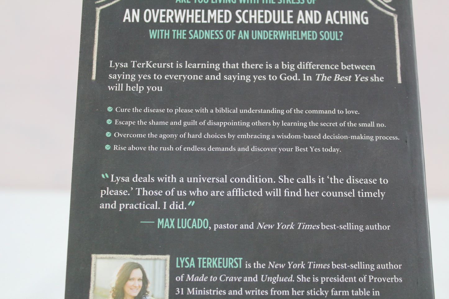 The Best Yes: Making Wise Decisions in the Midst of Endless Demands by Lysa TerKeurst