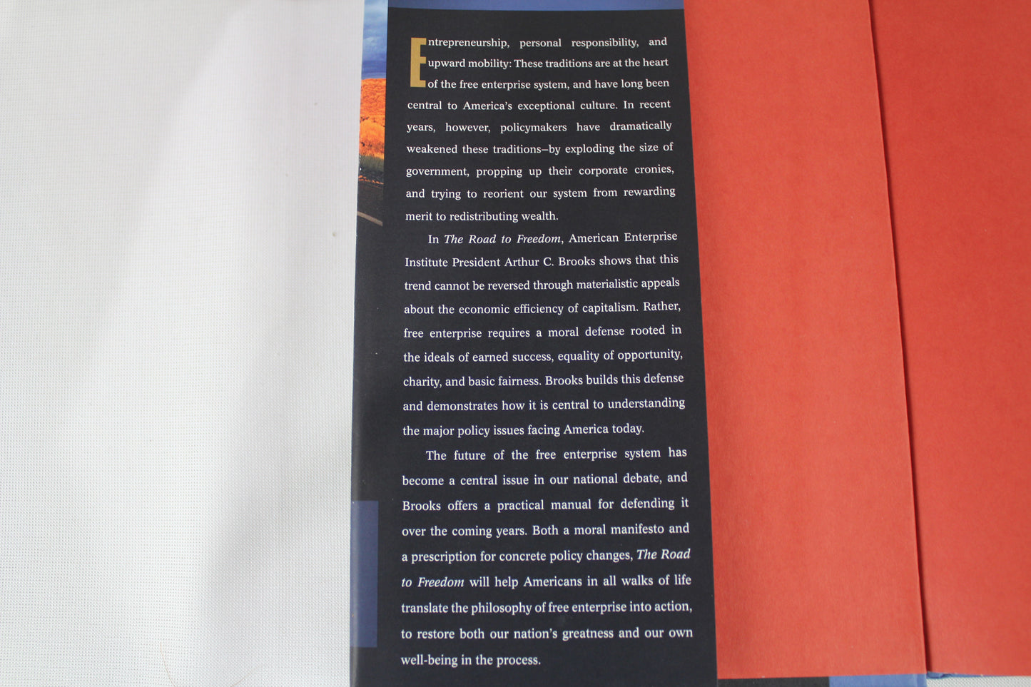 The Road to Freedom: How to Win the Fight for Free Enterprise by Arthur C. Brooks