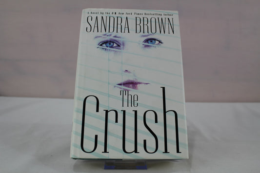 The Crush by Sandra Brown