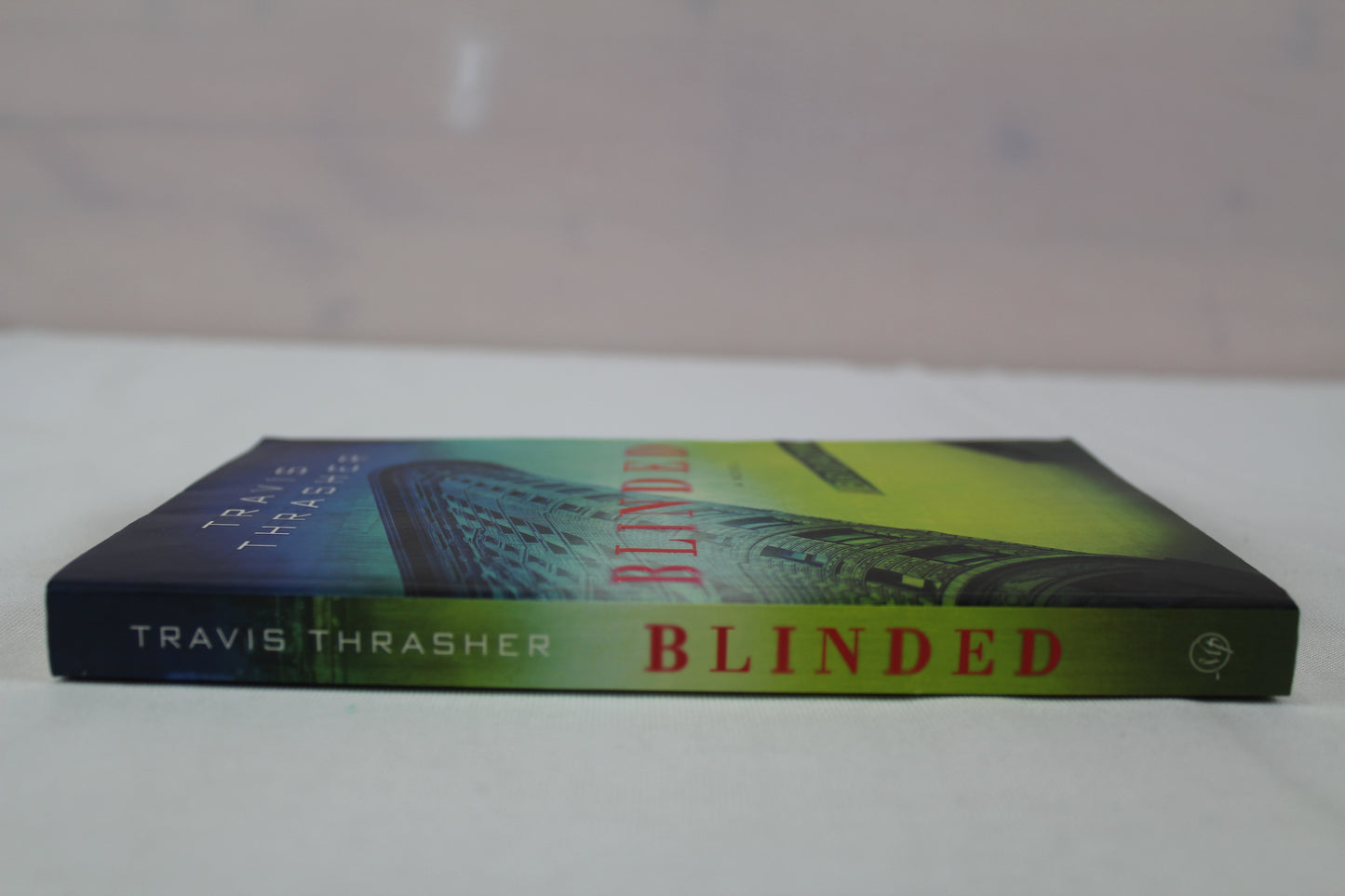 Blinded by Travis Thrasher