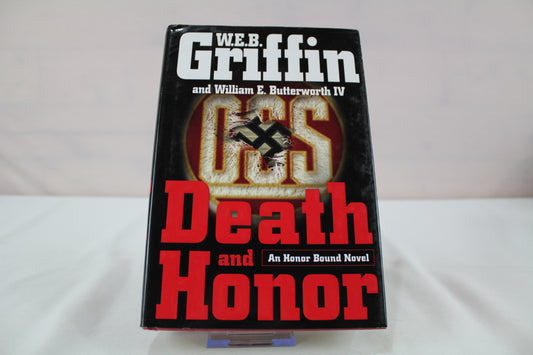 Death and Honor by W.E.B. Griffin, William E. Butterworth IV