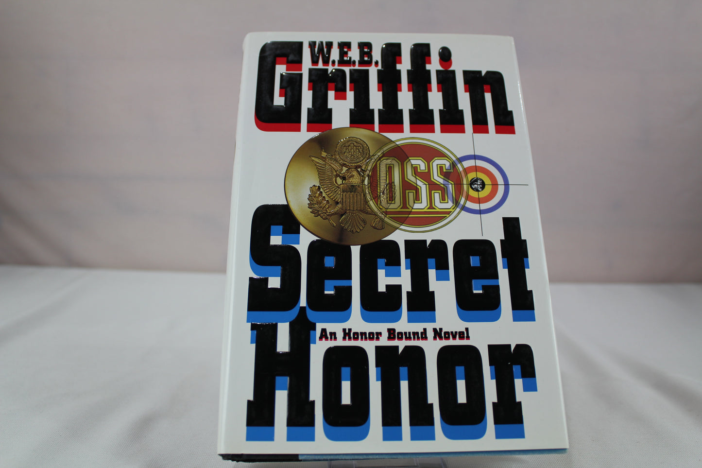 Secret Honor by W.E.B. Griffin