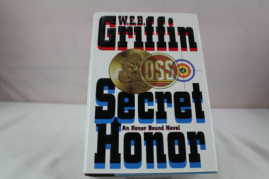 Secret Honor by W.E.B. Griffin