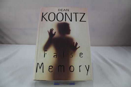 False Memory by Dean Koontz