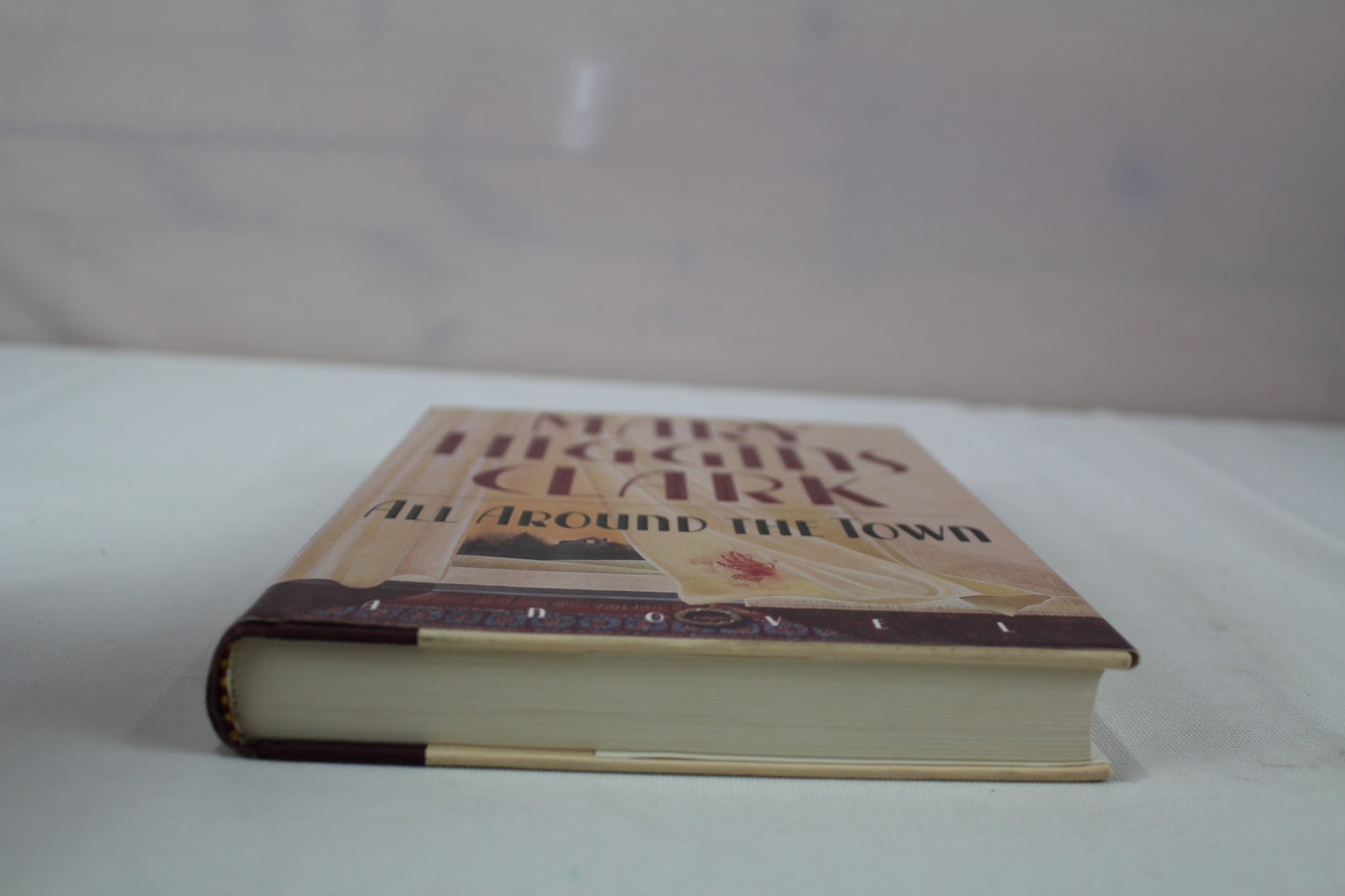 All Around The Town by Mary Higgins Clark