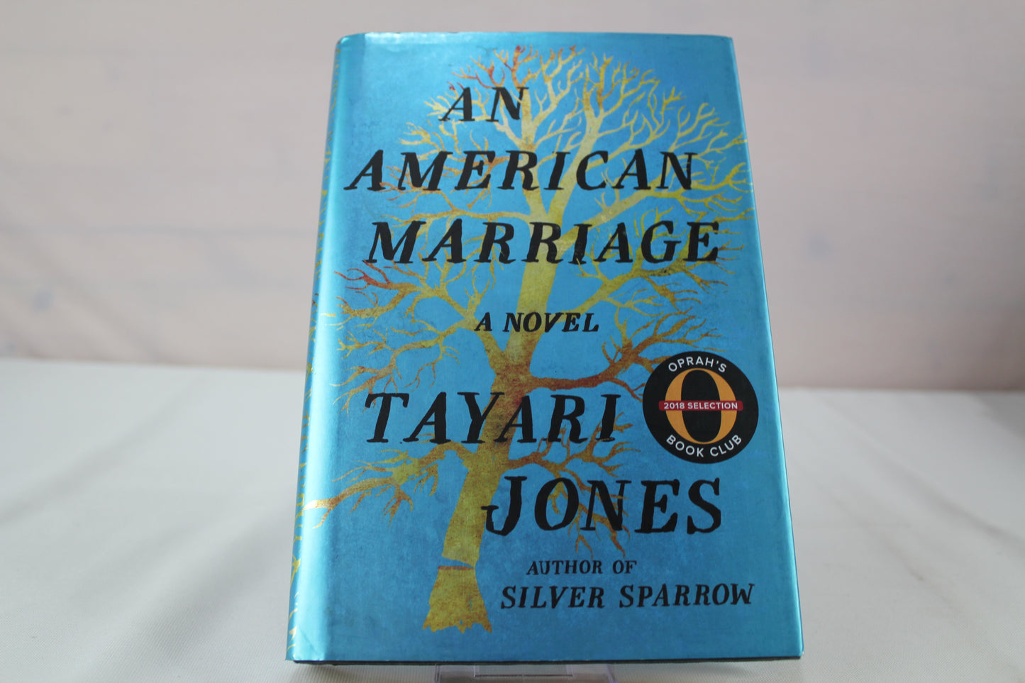 An American Marriage by Tayari Jones