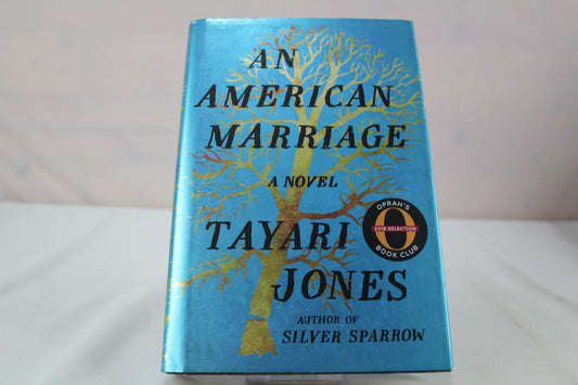 An American Marriage by Tayari Jones