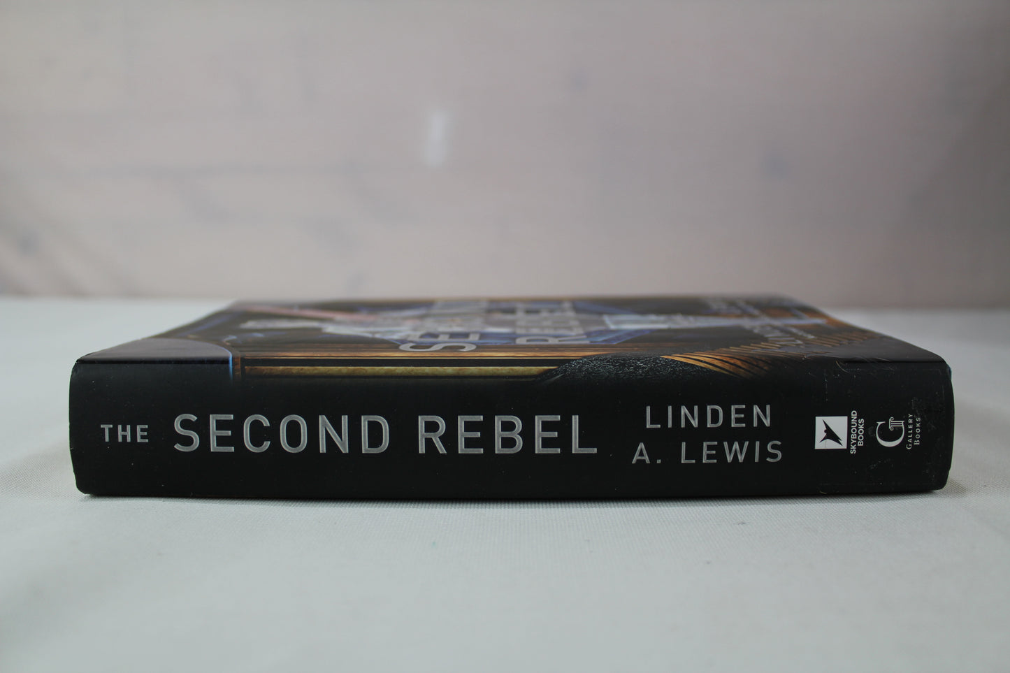 The Second Rebel (The First Sister trilogy) by Linden A. Lewis