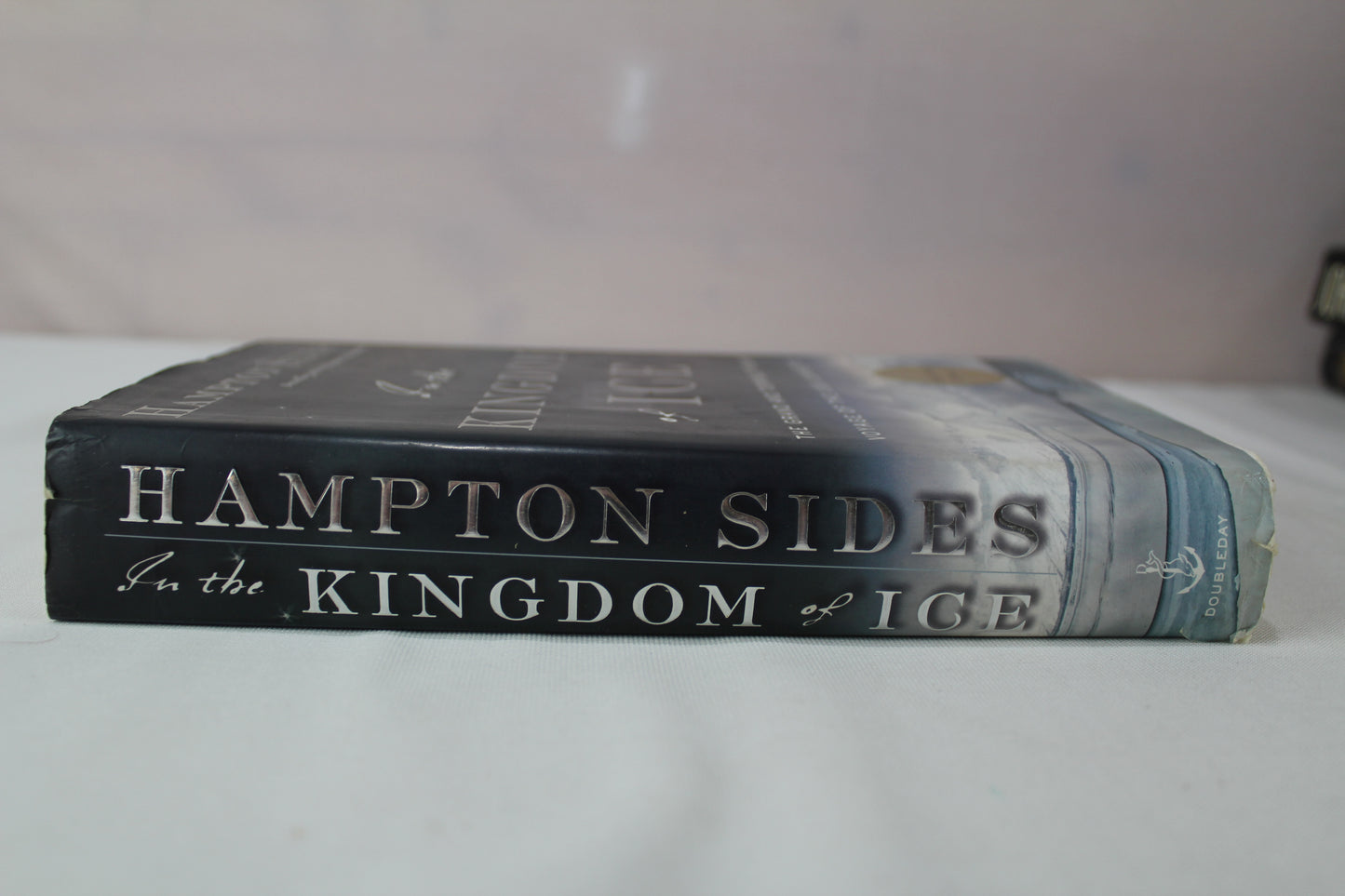 In the Kingdom of Ice: The Grand and Terrible Polar Voyage of the USS Jeannette by Hampton Sides