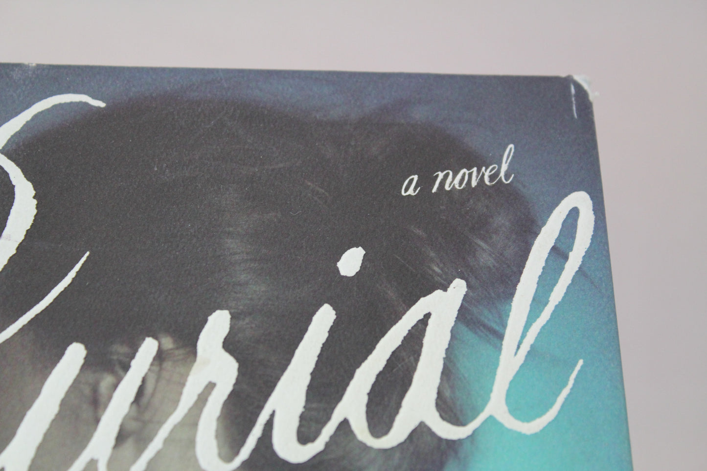 Burial Rites: A Novel by Hannah Kent