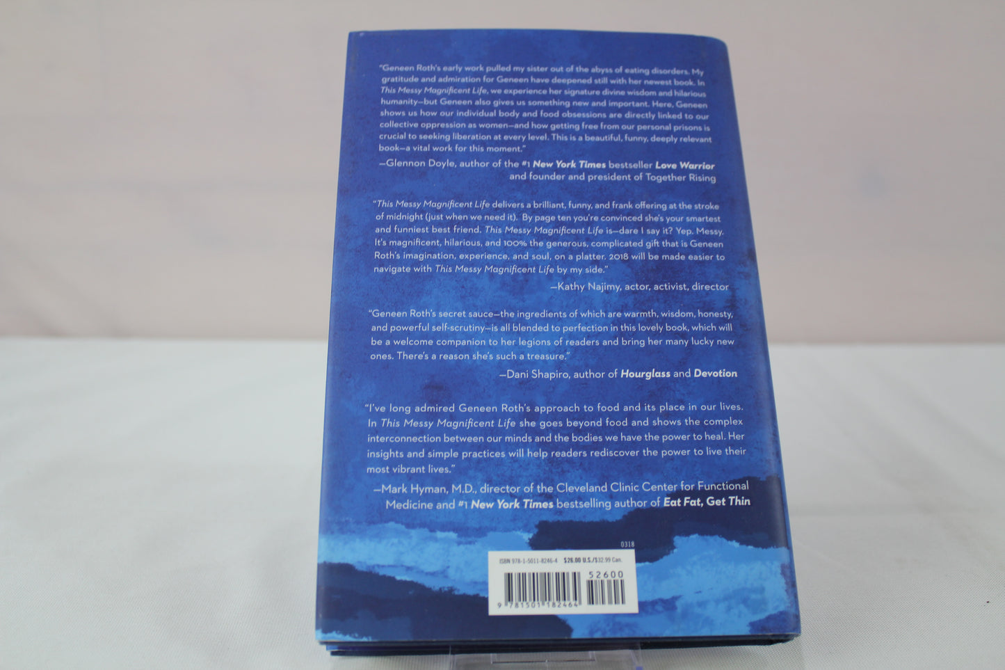 This Messy Magnificent Life: A Field Guide by Geneen Roth, Anne Lamott