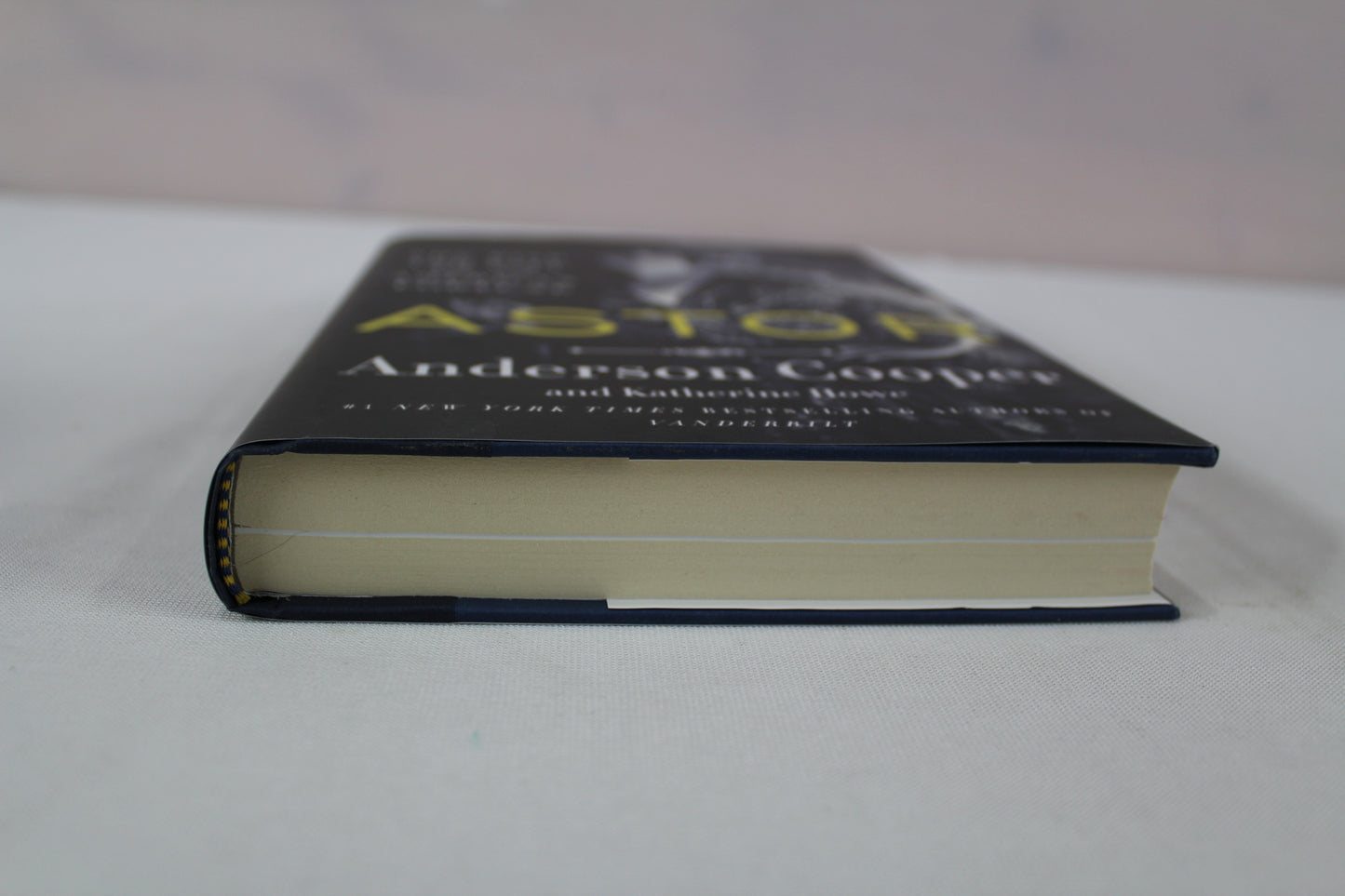 Astor: The Rise and Fall of an American Fortune by Anderson Cooper, Katherine Howe