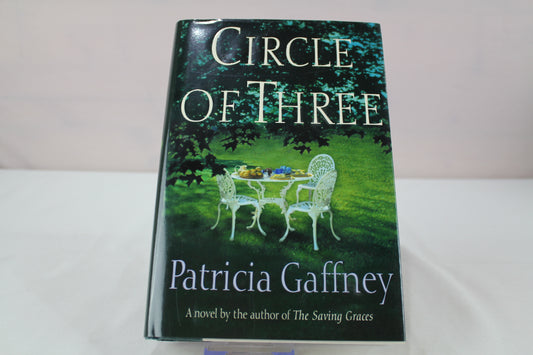 Circle of Three: A Novel by Patricia Gaffney