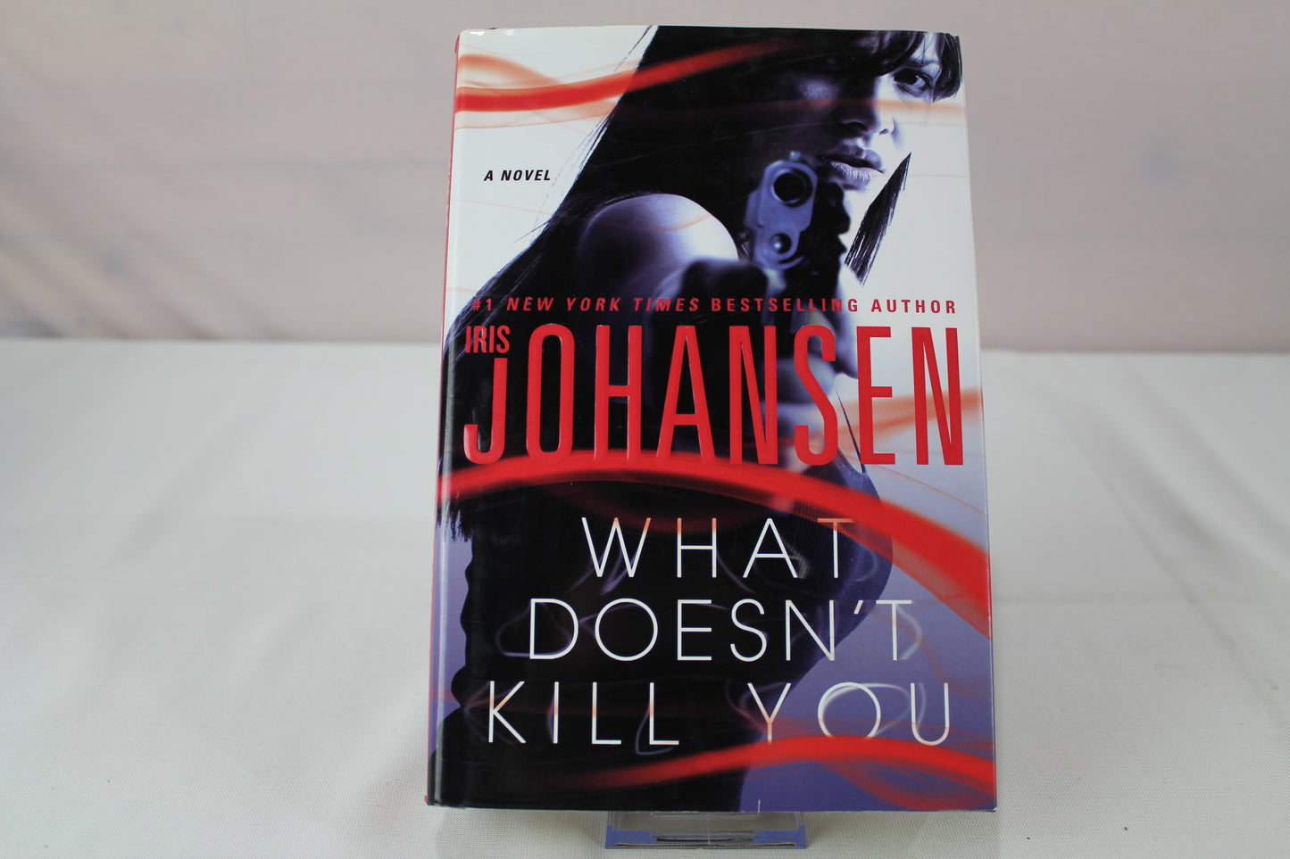 What Doesn't Kill You by Iris Johansen