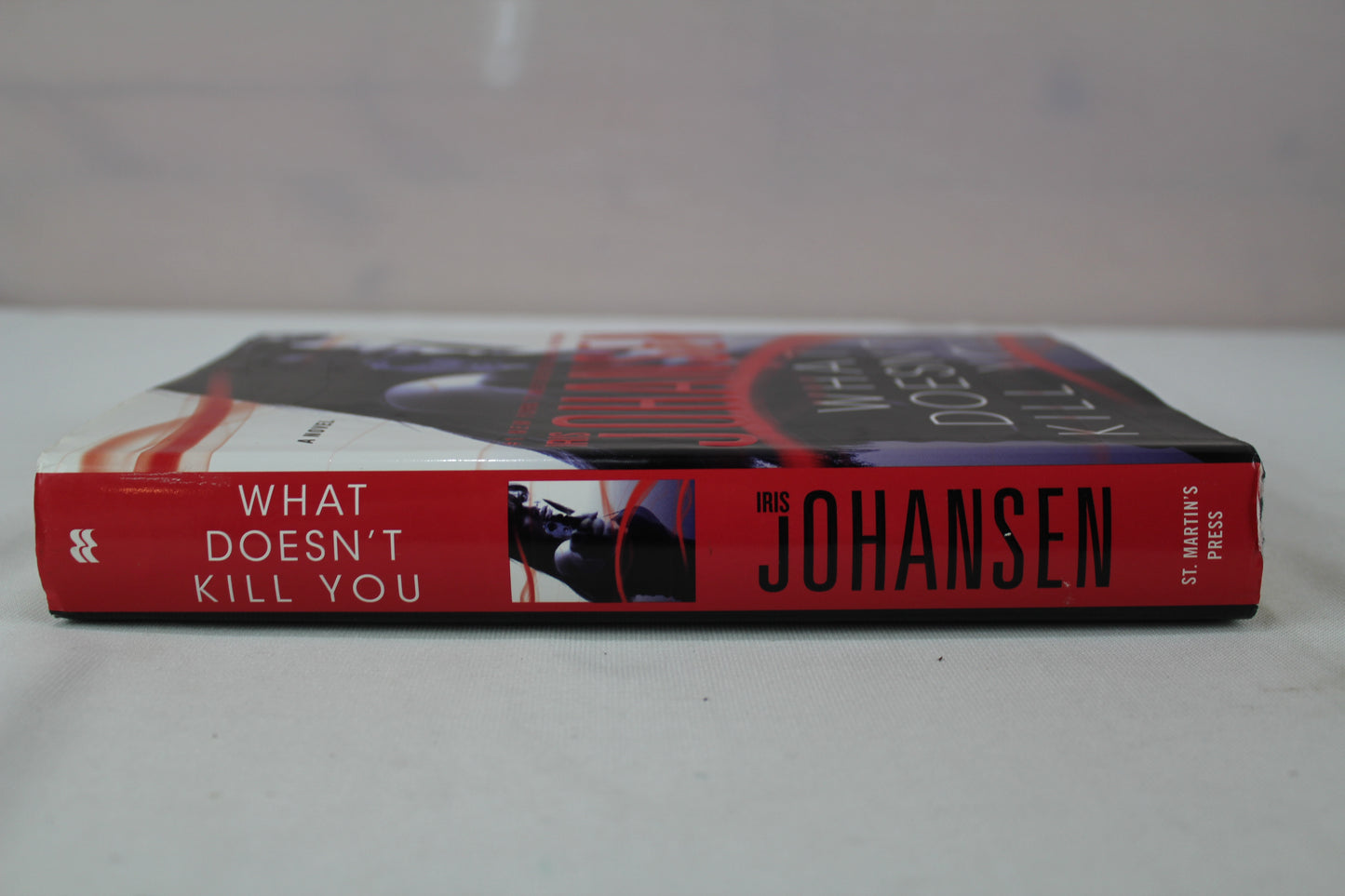 What Doesn't Kill You by Iris Johansen