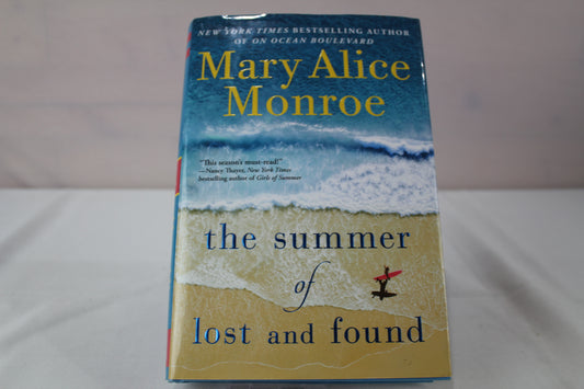 The Summer of Lost and Found (The Beach House) by Mary Alice Monroe