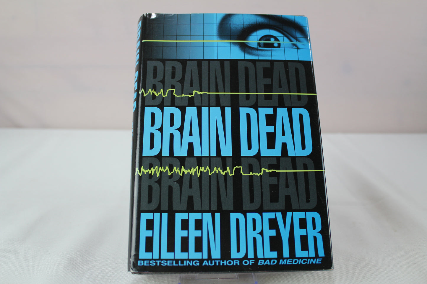 Brain Dead by Eileen Dreyer
