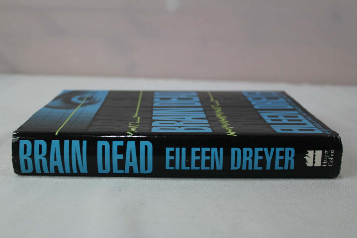 Brain Dead by Eileen Dreyer