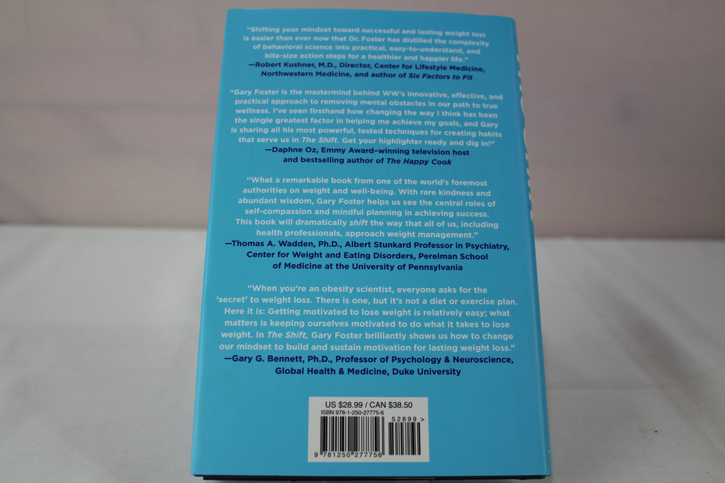 The Shift: 7 Powerful Mindset Changes for Lasting Weight Loss by Gary Foster PhD
