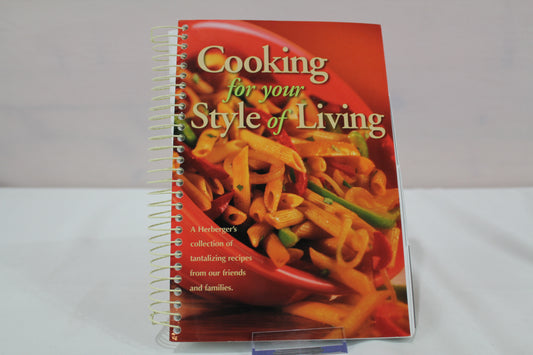 Cooking for Your Style of Living by G. R. Herberger's Inc. (1998)