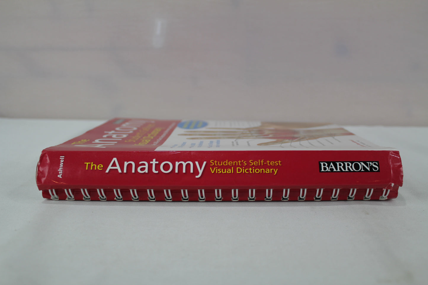 Anatomy Student's Self-Test Visual Dictionary: An All-in-One Anatomy Reference and Study Aid (Barron's Visual Dictionaries) by Ken Ashwell Ph.D.