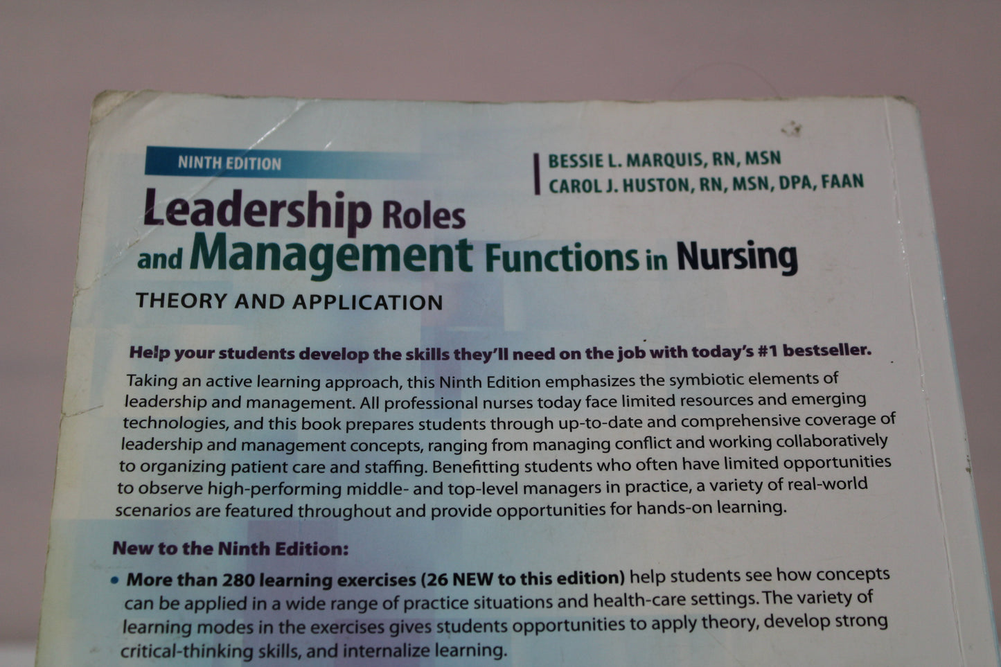 Leadership Roles and Management Functions in Nursing: Theory and Application by Bessie L. Marquis RN  CNAA  MSN, Carol J. Huston MSN  MPA  DPA