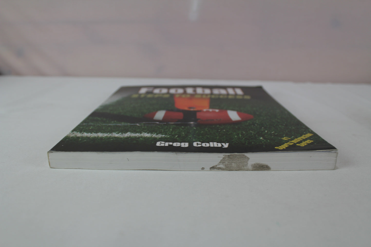 Football: Steps to Success (STS (Steps to Success Activity) by Greg Colby