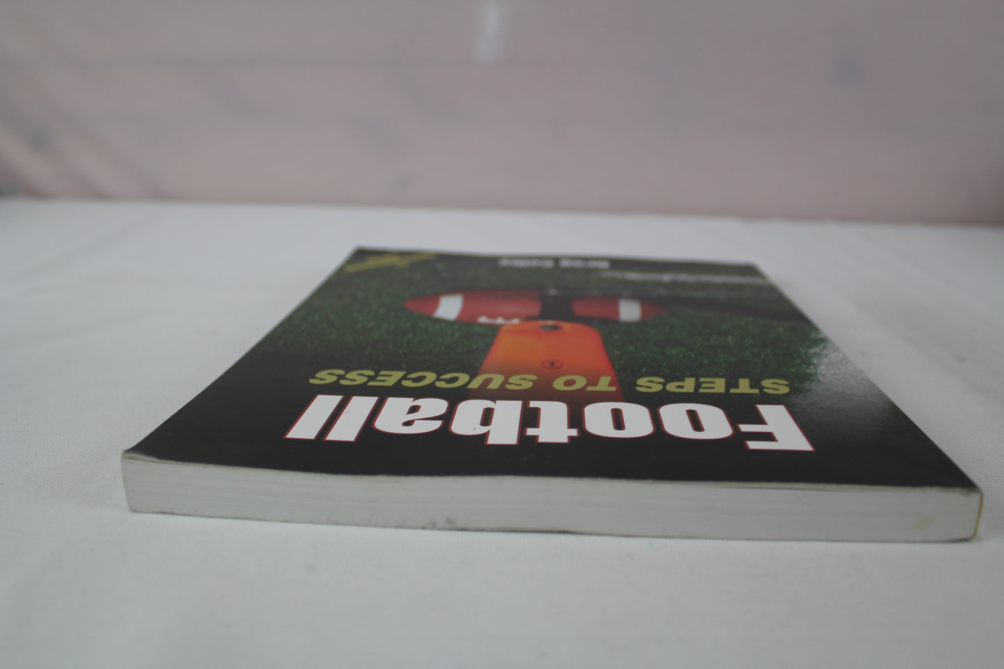 Football: Steps to Success (STS (Steps to Success Activity) by Greg Colby