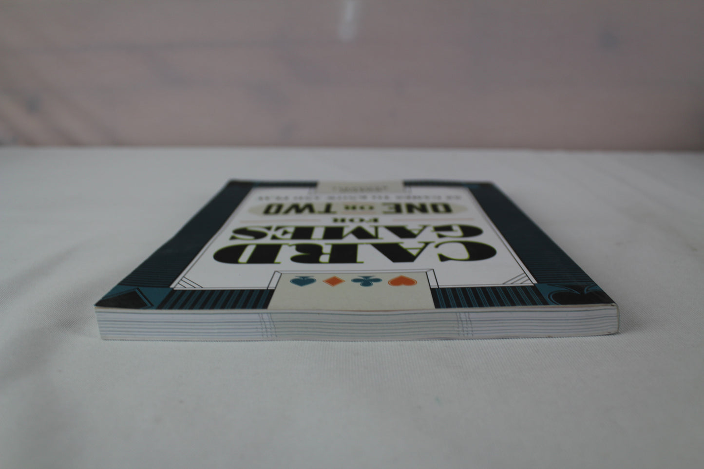Card Games for One or Two: 52 Games to Know and Play by Dustin Ramsdell
