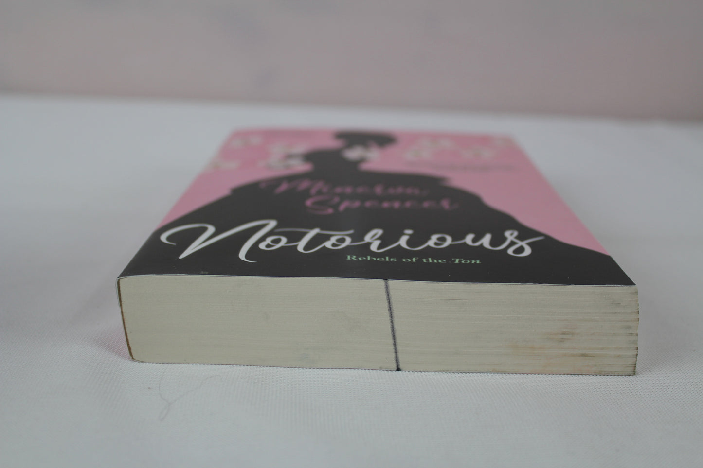 Notorious: A Thrilling Historical Regency Romance Saga (Rebels of the Ton) by Minerva Spencer