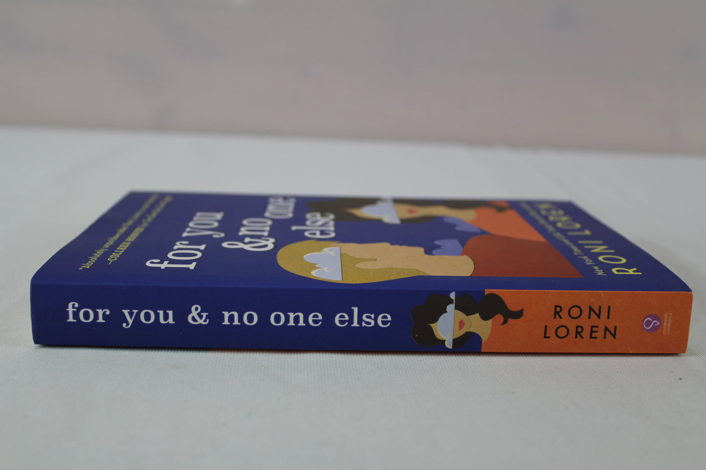 For You & No One Else (Say Everything, 3) by Roni Loren