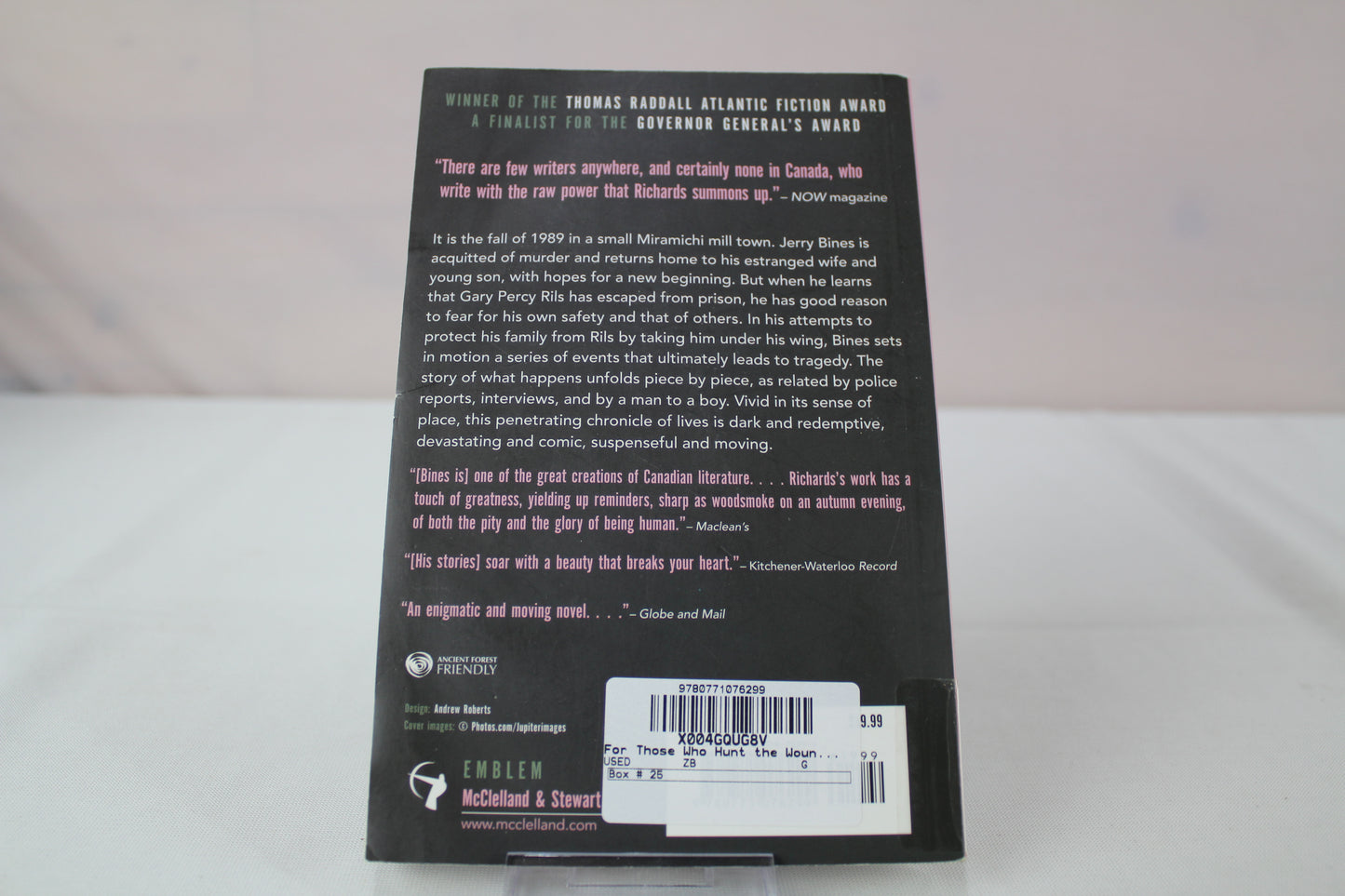 For Those Who Hunt the Wounded Down by David Adams Richards