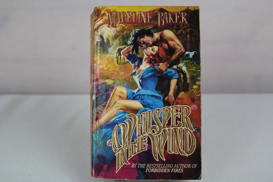 A Whisper in the Wind by Madeline Baker