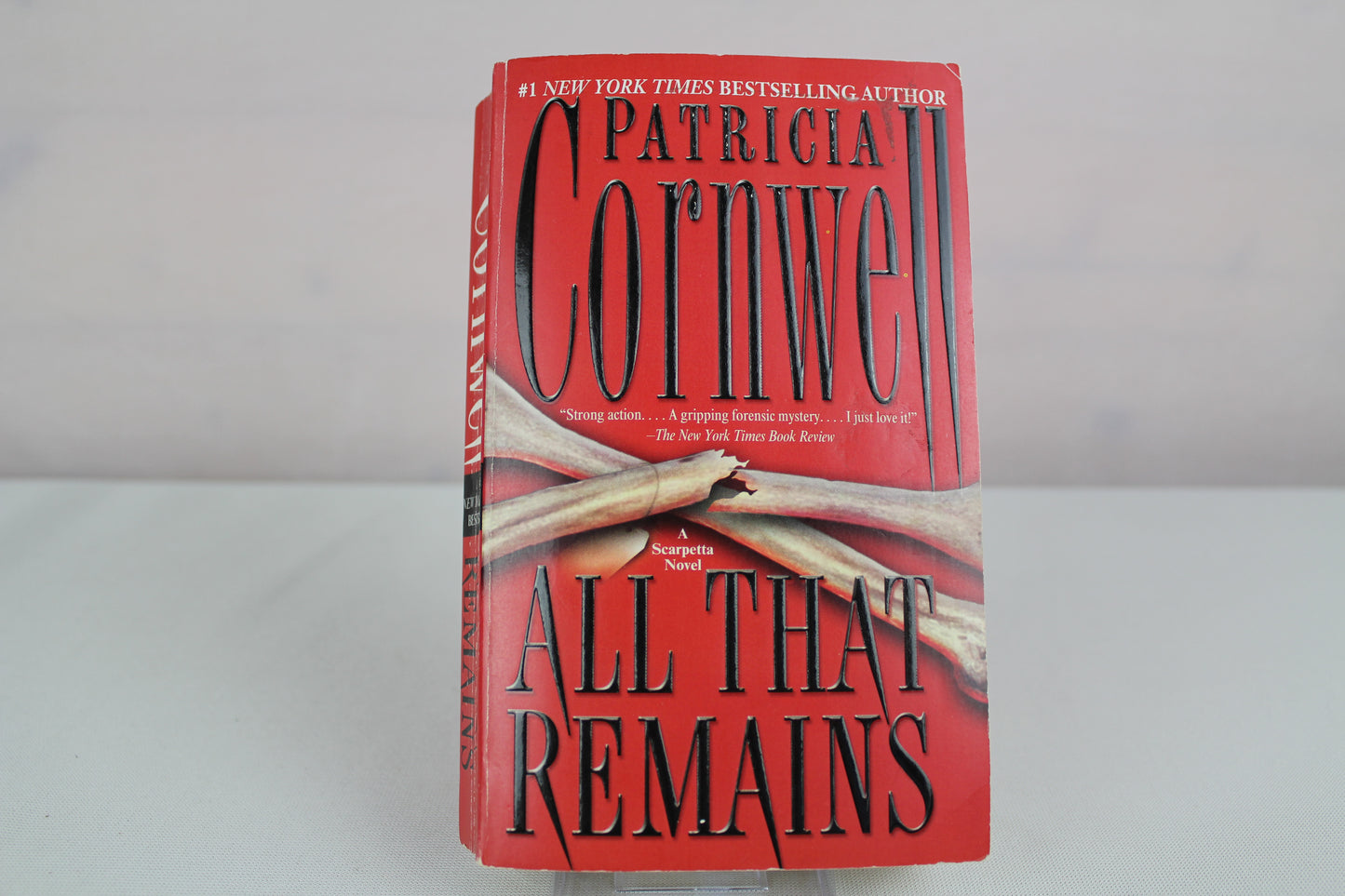 All That Remains (Kay Scarpetta Mysteries) by Patricia Cornwell