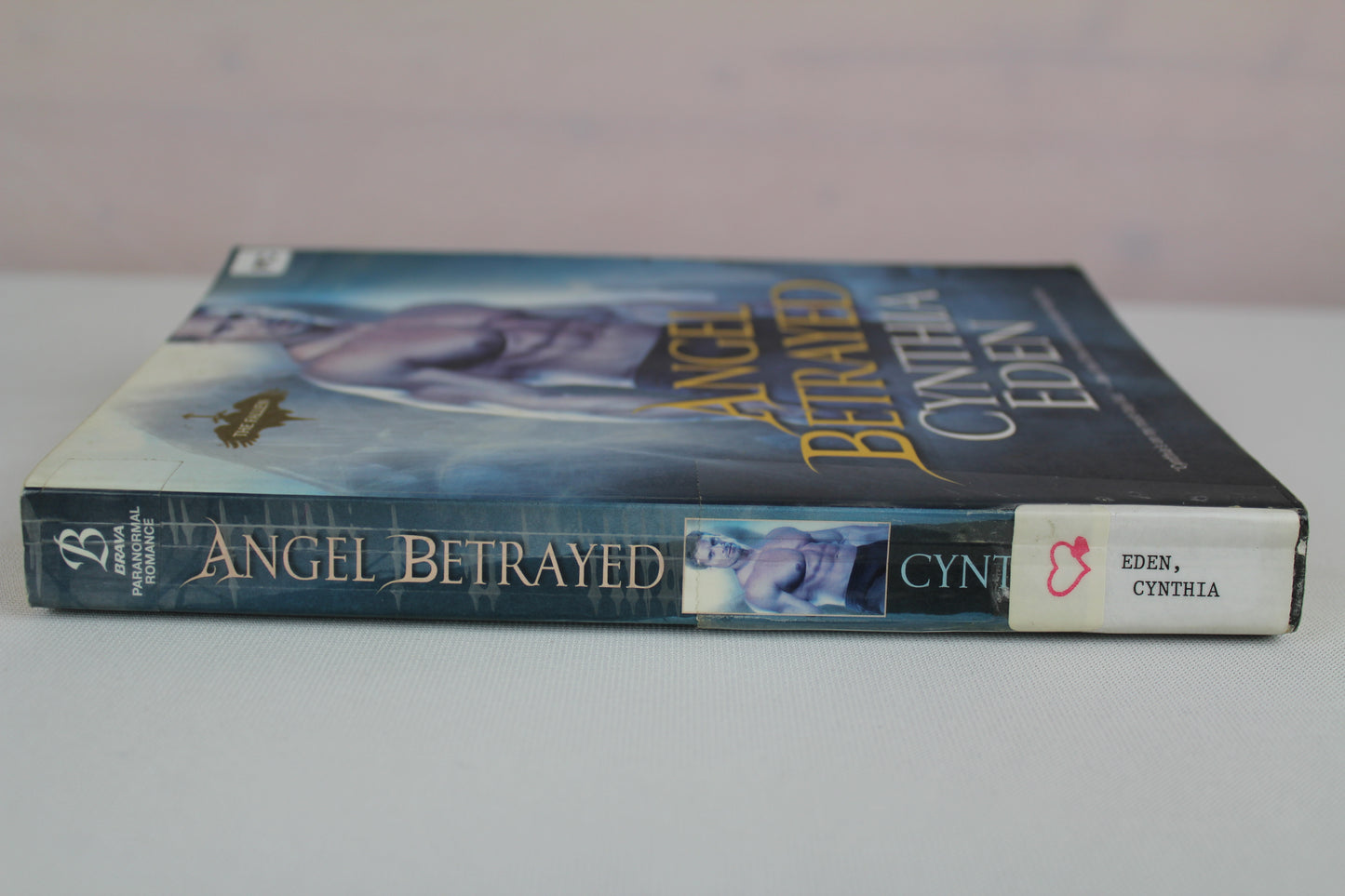 Angel Betrayed by Cynthia Eden