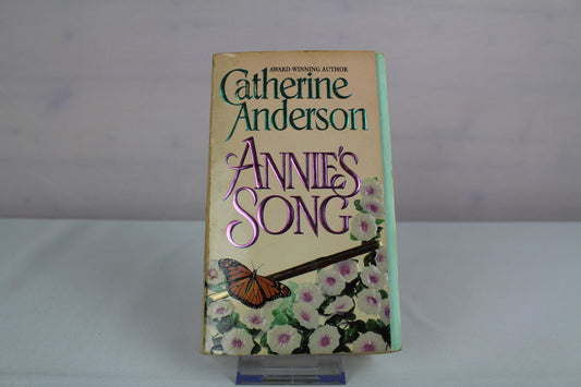 Annie's Song: A Tender and Sweet Historical Romance About Innocent Love and Healing by Catherine Anderson