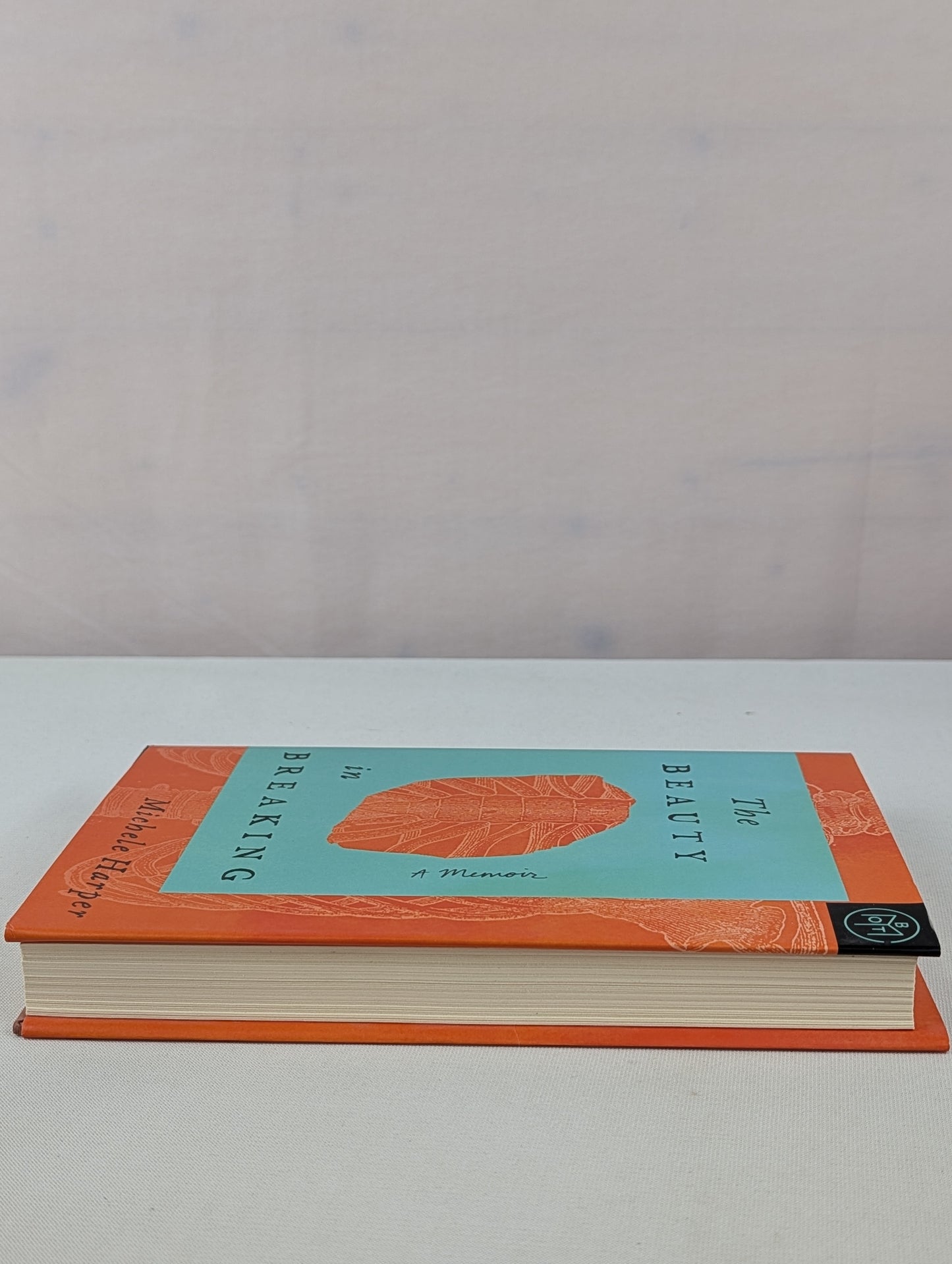 The Beauty in Breaking: A Memoir by Michele Harper